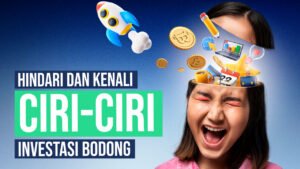 Investasi Bodong: Mengenali, Menghindari, dan Melindungi Diri Anda