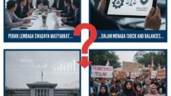 Menjaga Demokrasi: Peran LSM dalam Check and Balances Kebijakan Pemerintah